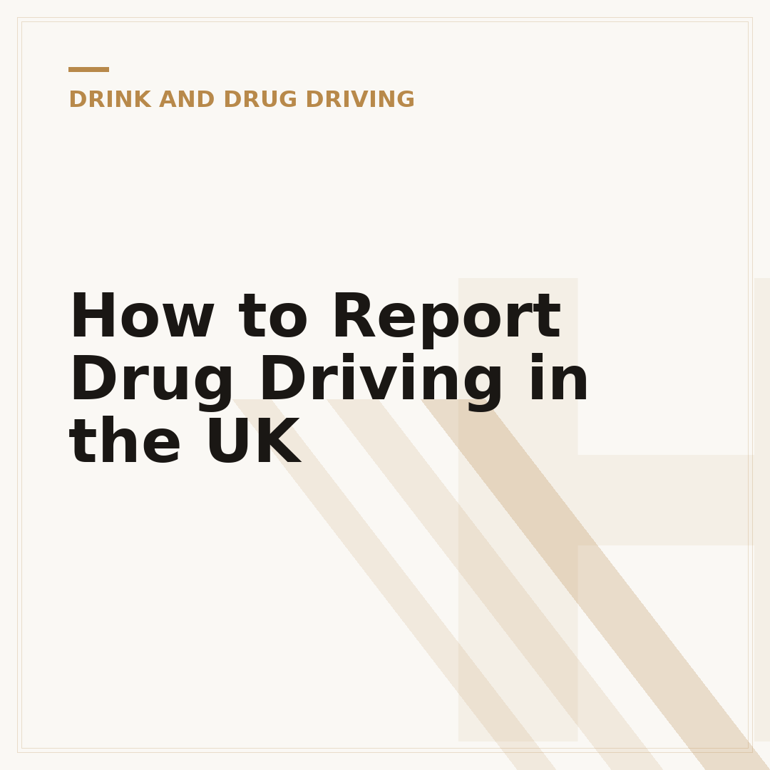 How to Report Drug Driving in the UK