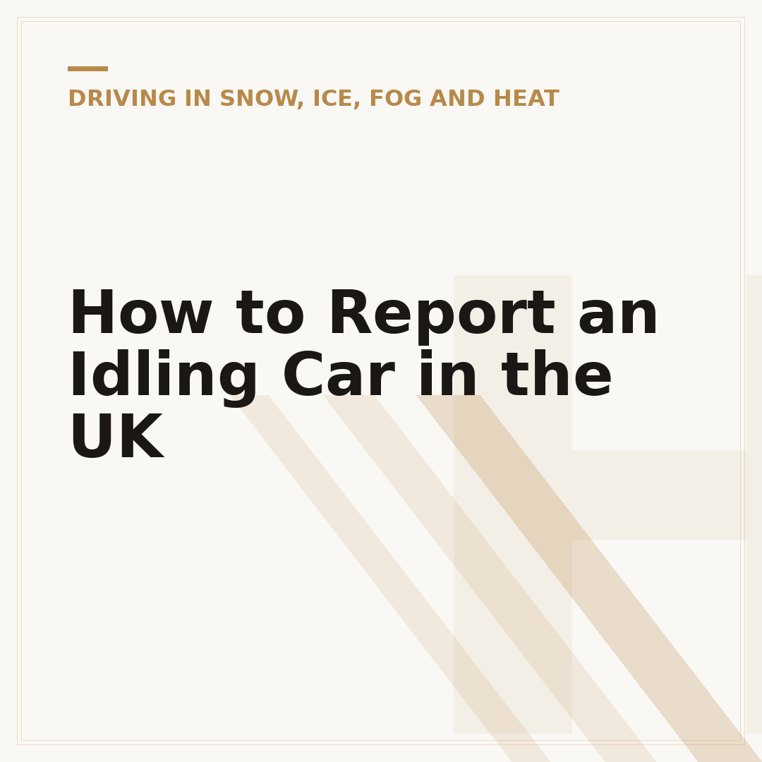 How to Report an Idling Car in the UK
