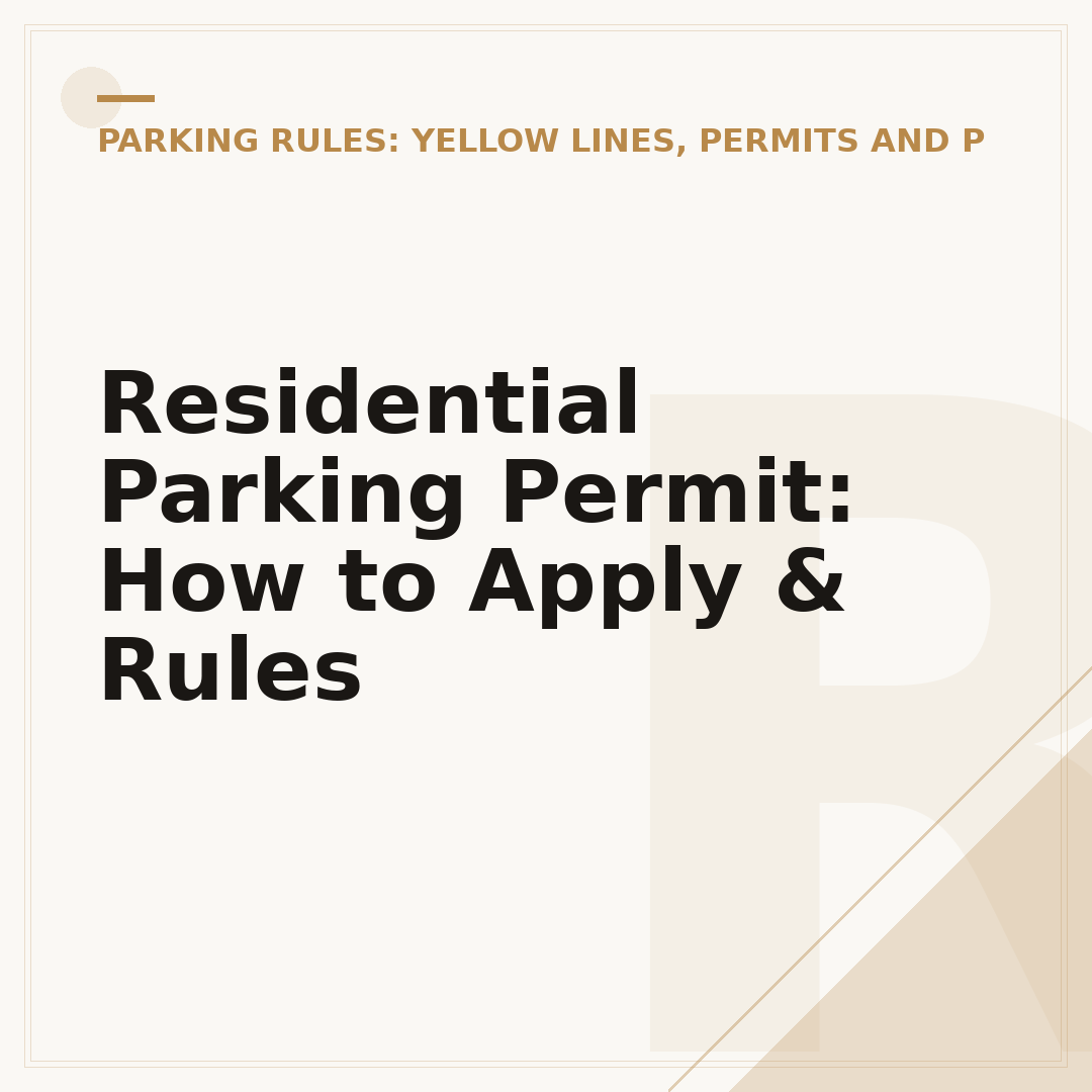 Residential Parking Permit: How to Apply & Rules