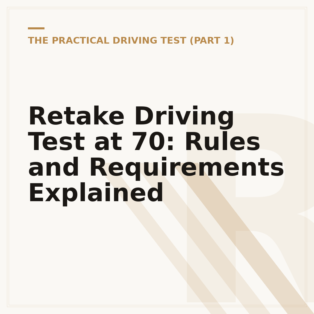 Retake Driving Test at 70: Rules and Requirements Explained