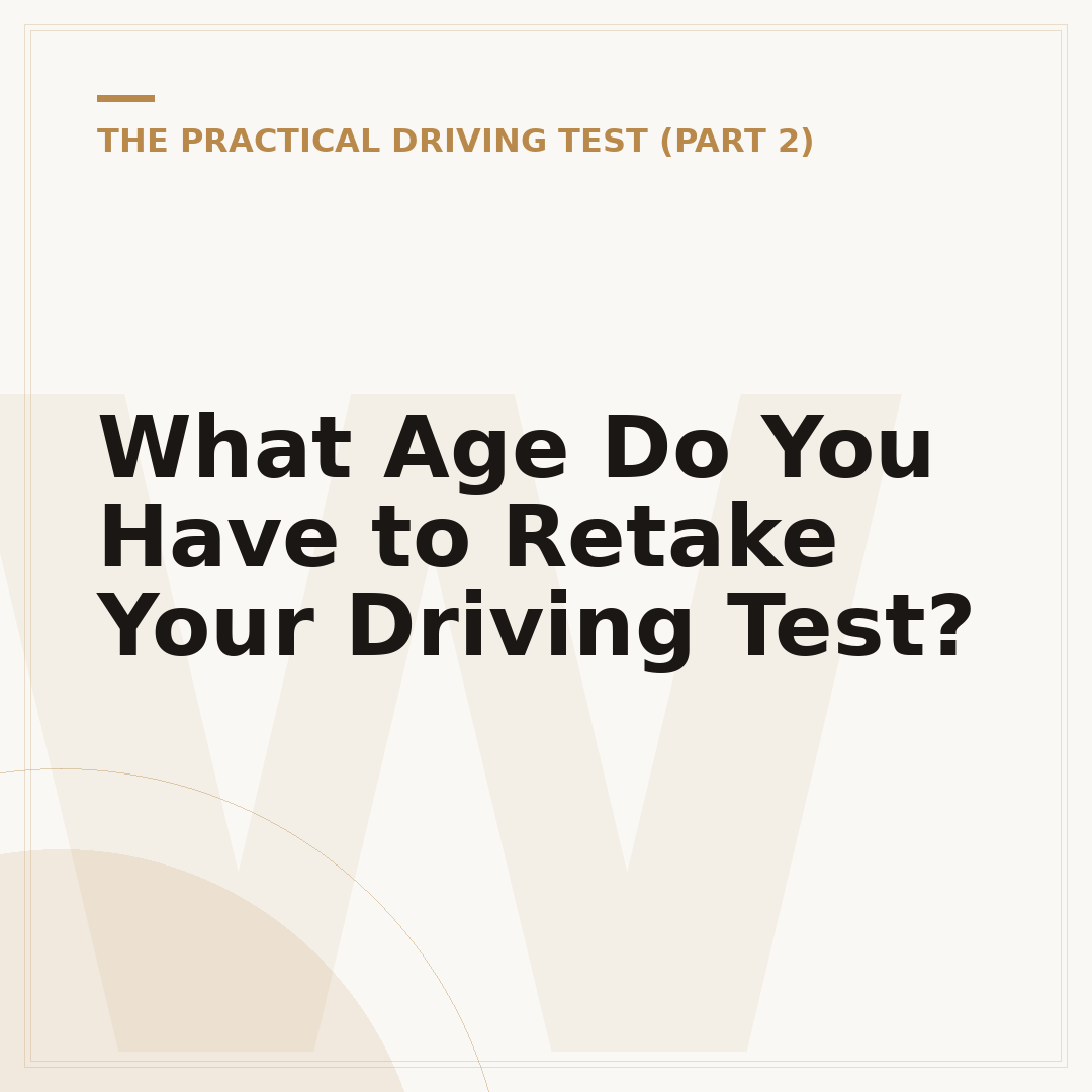 What Age Do You Have to Retake Your Driving Test?