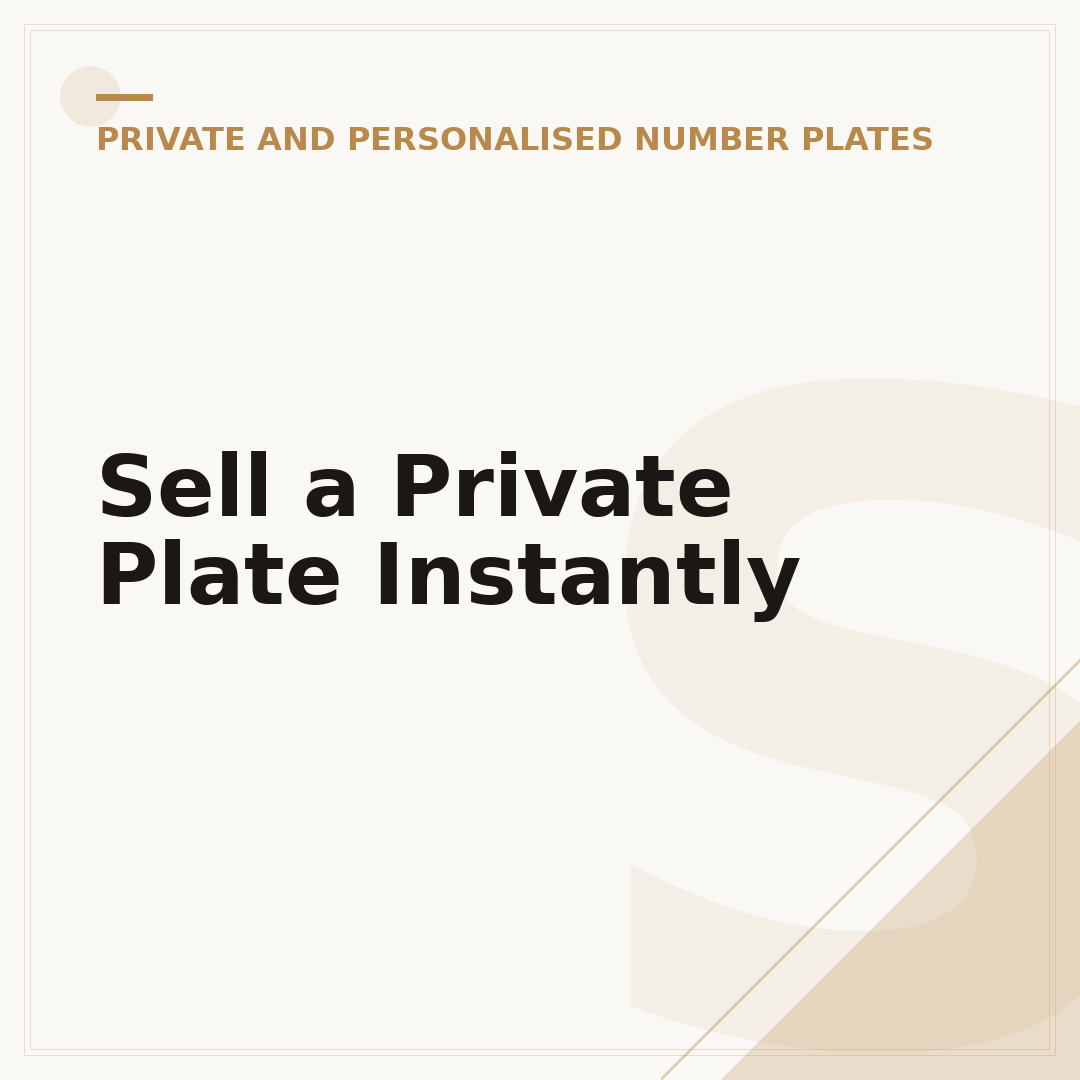 Sell a Private Plate Instantly