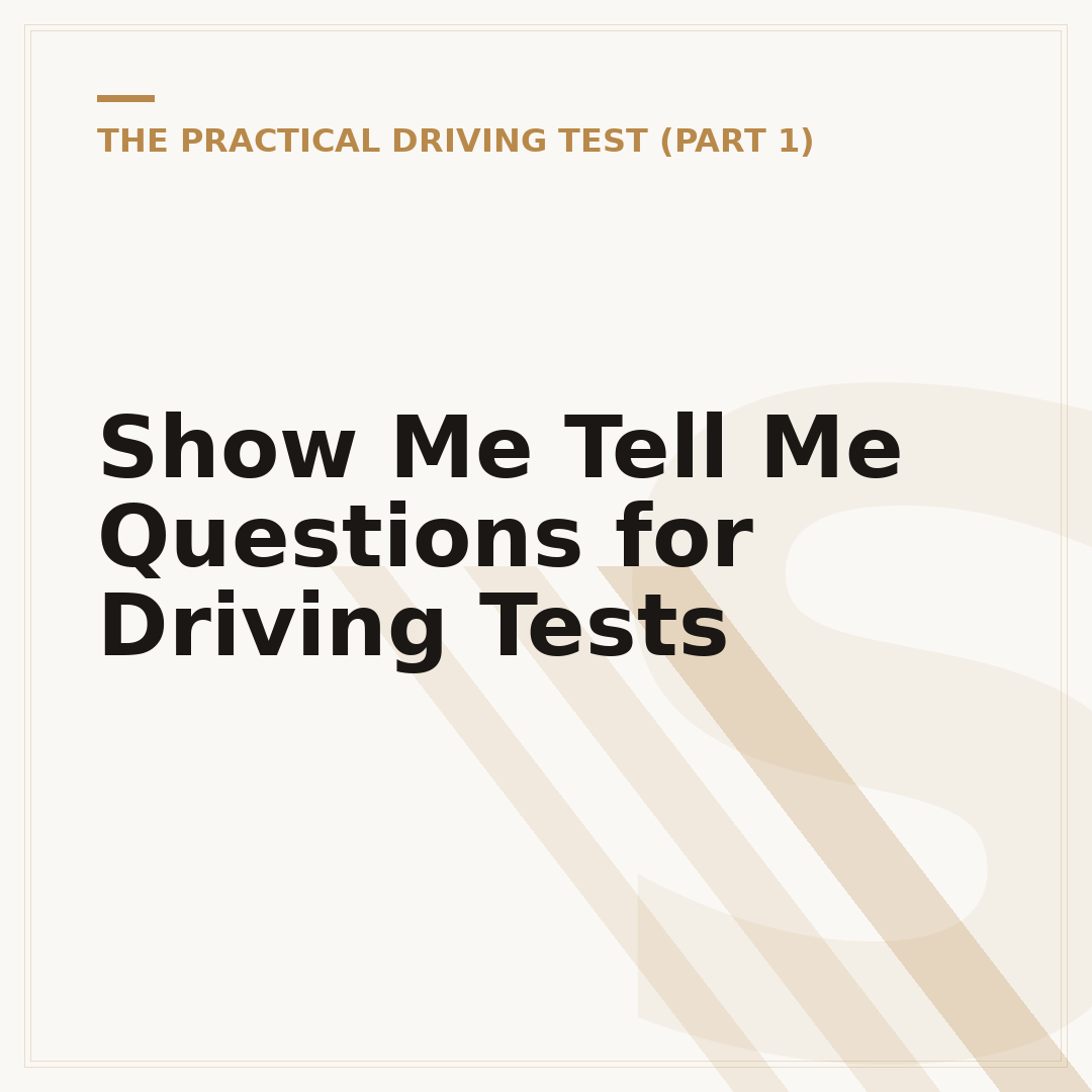 Show Me Tell Me Questions for Driving Tests