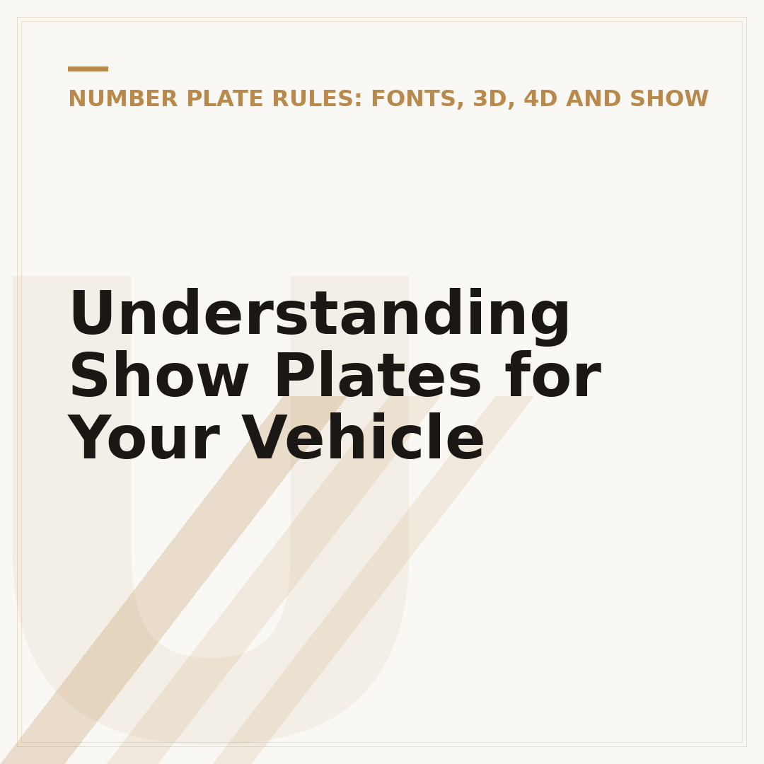 Understanding Show Plates for Your Vehicle