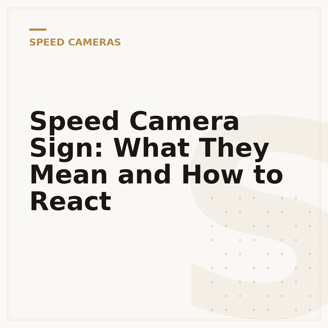 Speed Camera Sign: What They Mean and How to React