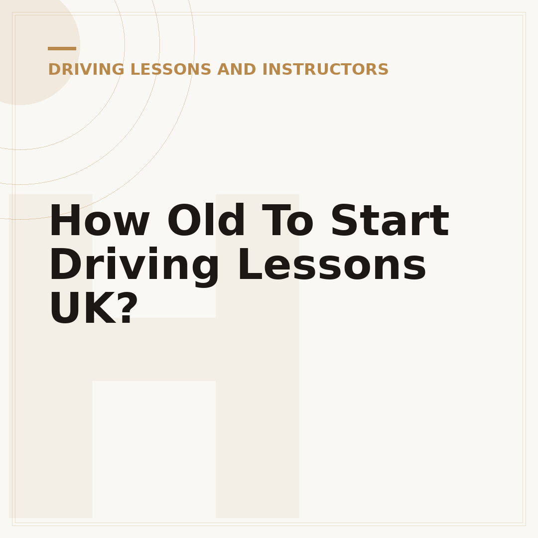 How Old To Start Driving Lessons UK?