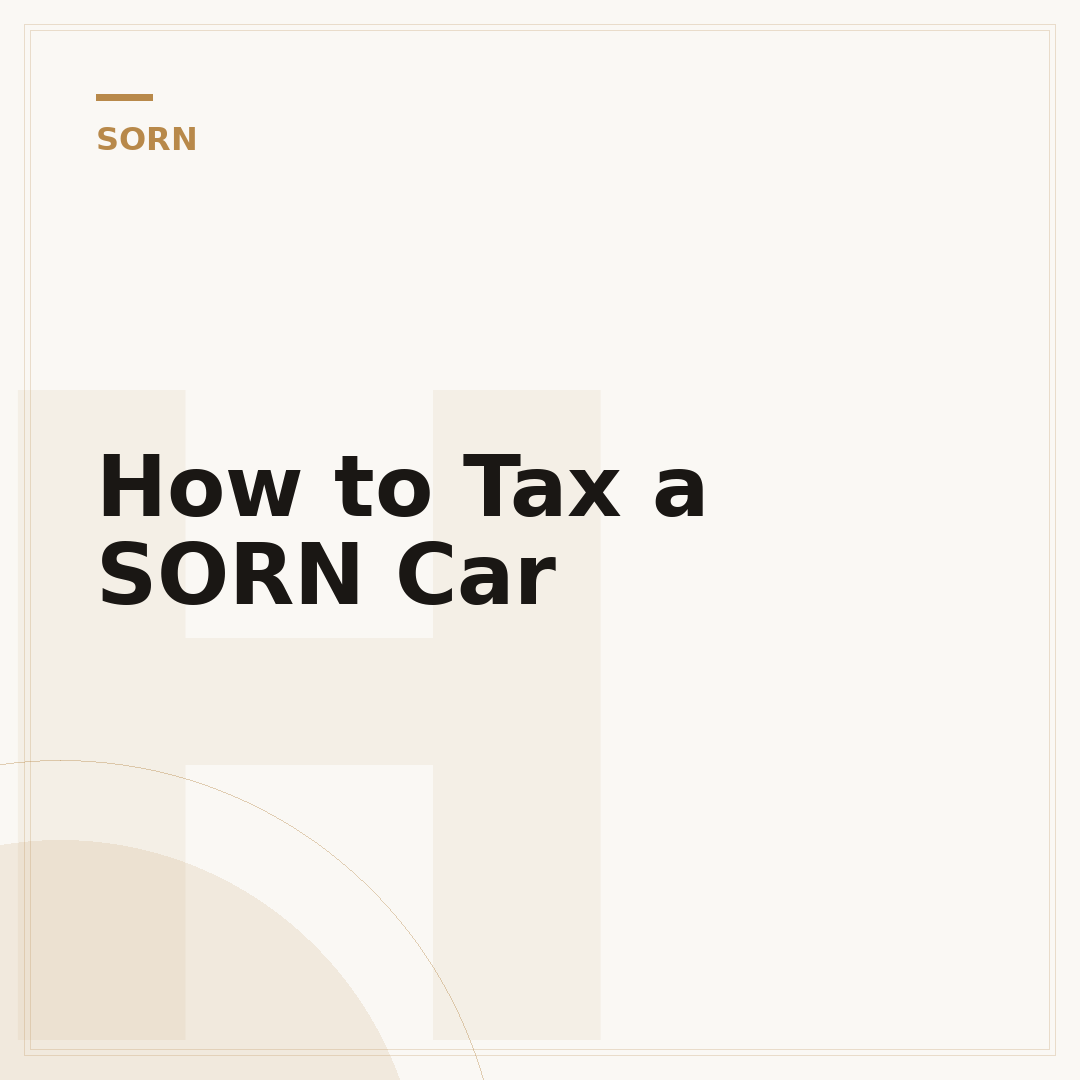 How to Tax a SORN Car