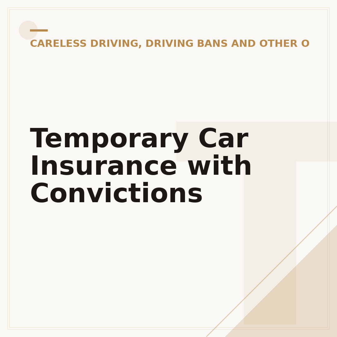 Temporary Car Insurance with Convictions