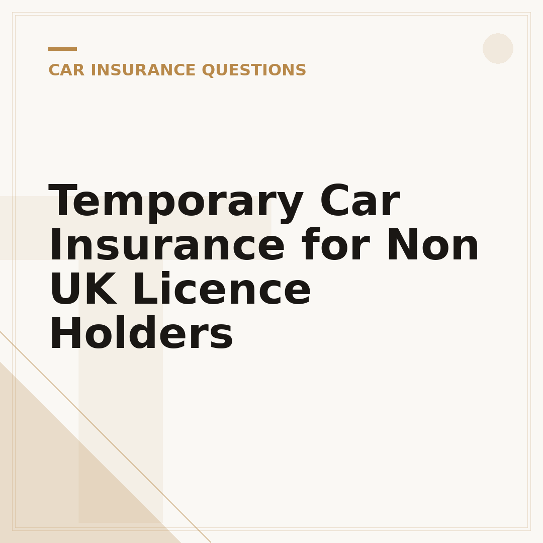 Temporary Car Insurance for Non UK Licence Holders