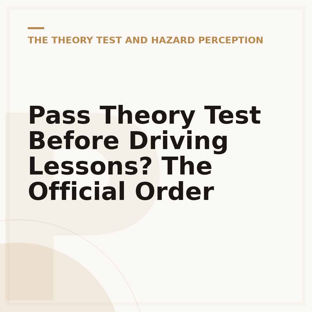 Pass Theory Test Before Driving Lessons? The Official Order