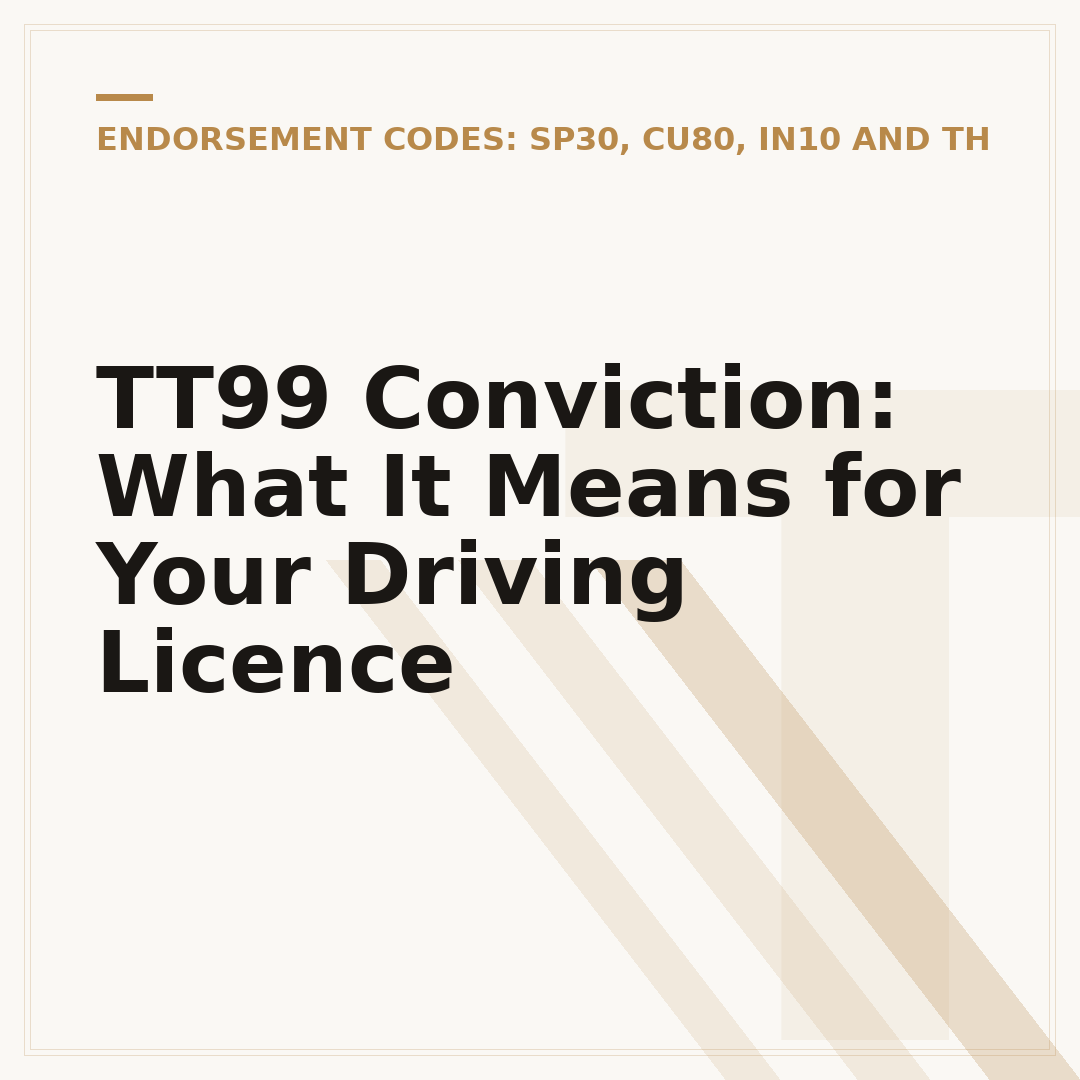 TT99 Conviction: What It Means for Your Driving Licence