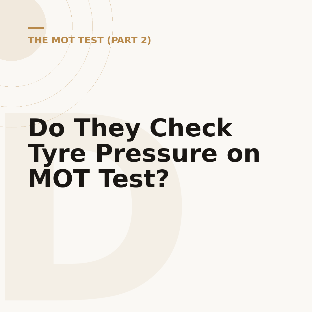 Do They Check Tyre Pressure on MOT Test?
