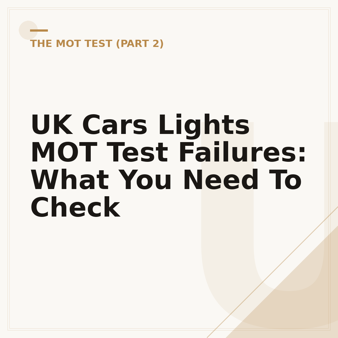 UK Cars Lights MOT Test Failures: What You Need To Check