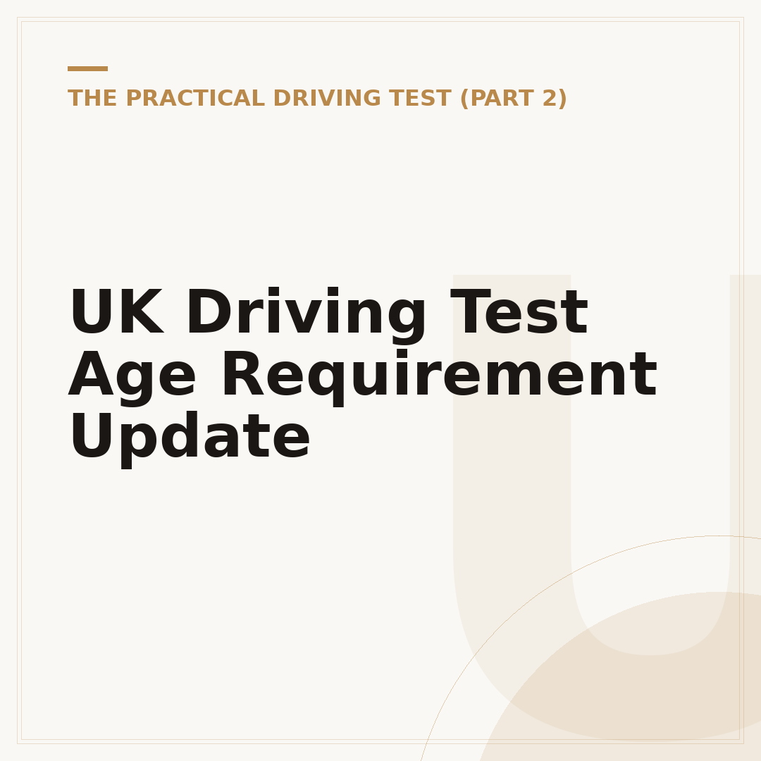UK Driving Test Age Requirement Update
