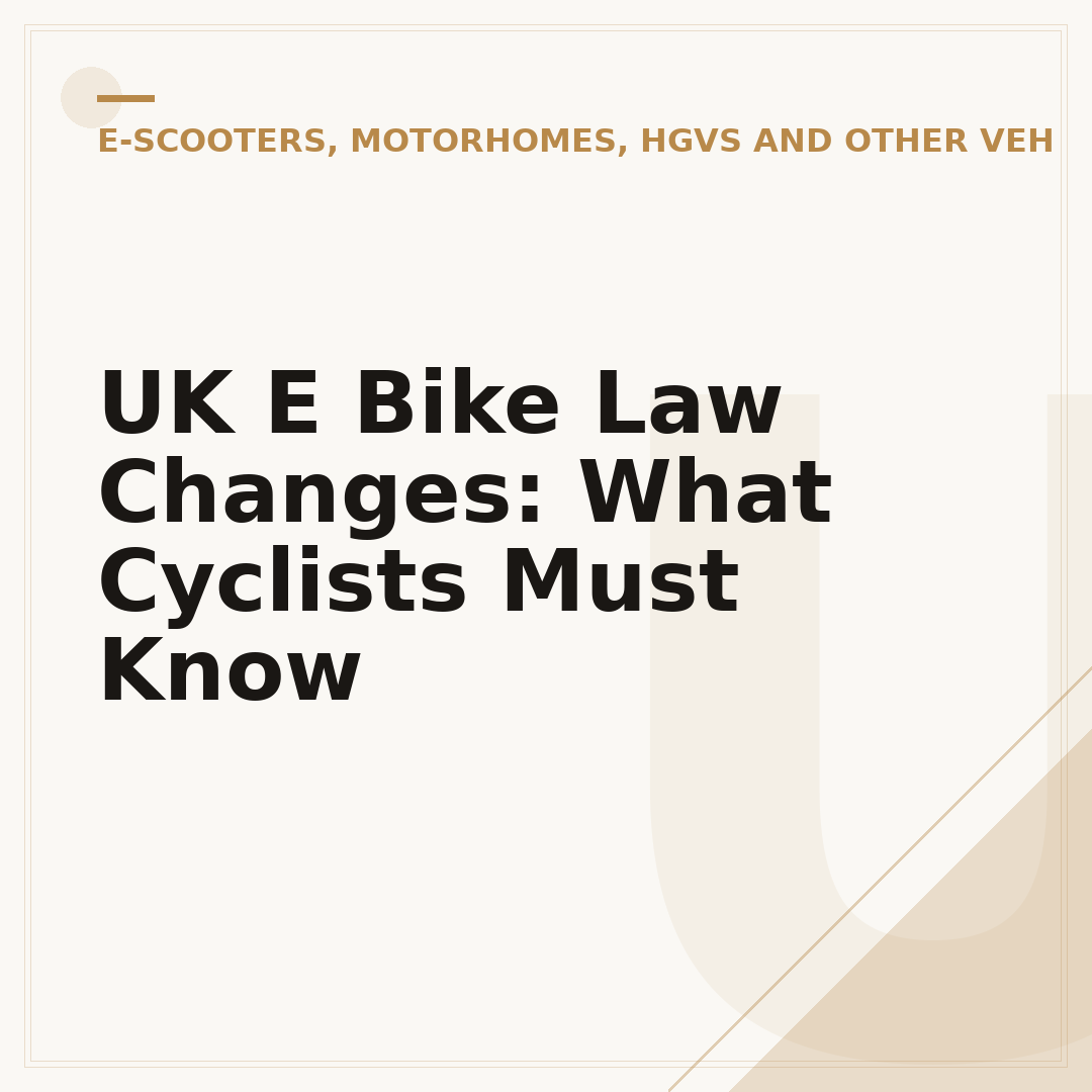 UK E Bike Law Changes: What Cyclists Must Know