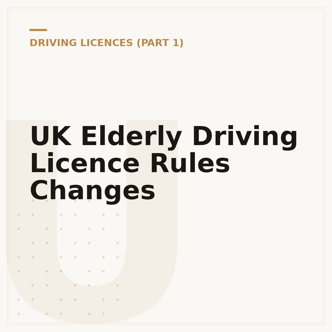 UK Elderly Driving Licence Rules Changes