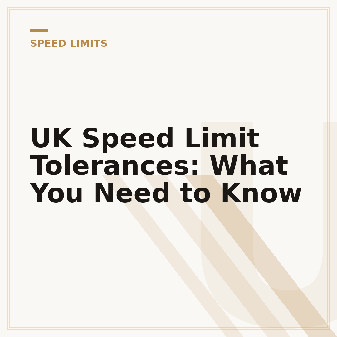UK Speed Limit Tolerances: What You Need to Know