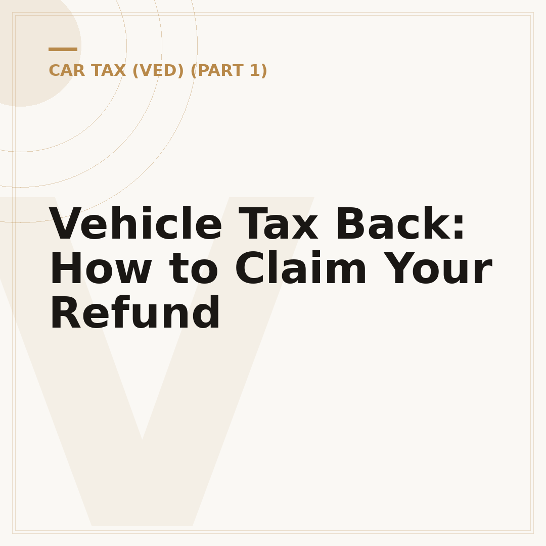 Vehicle Tax Back: How to Claim Your Refund