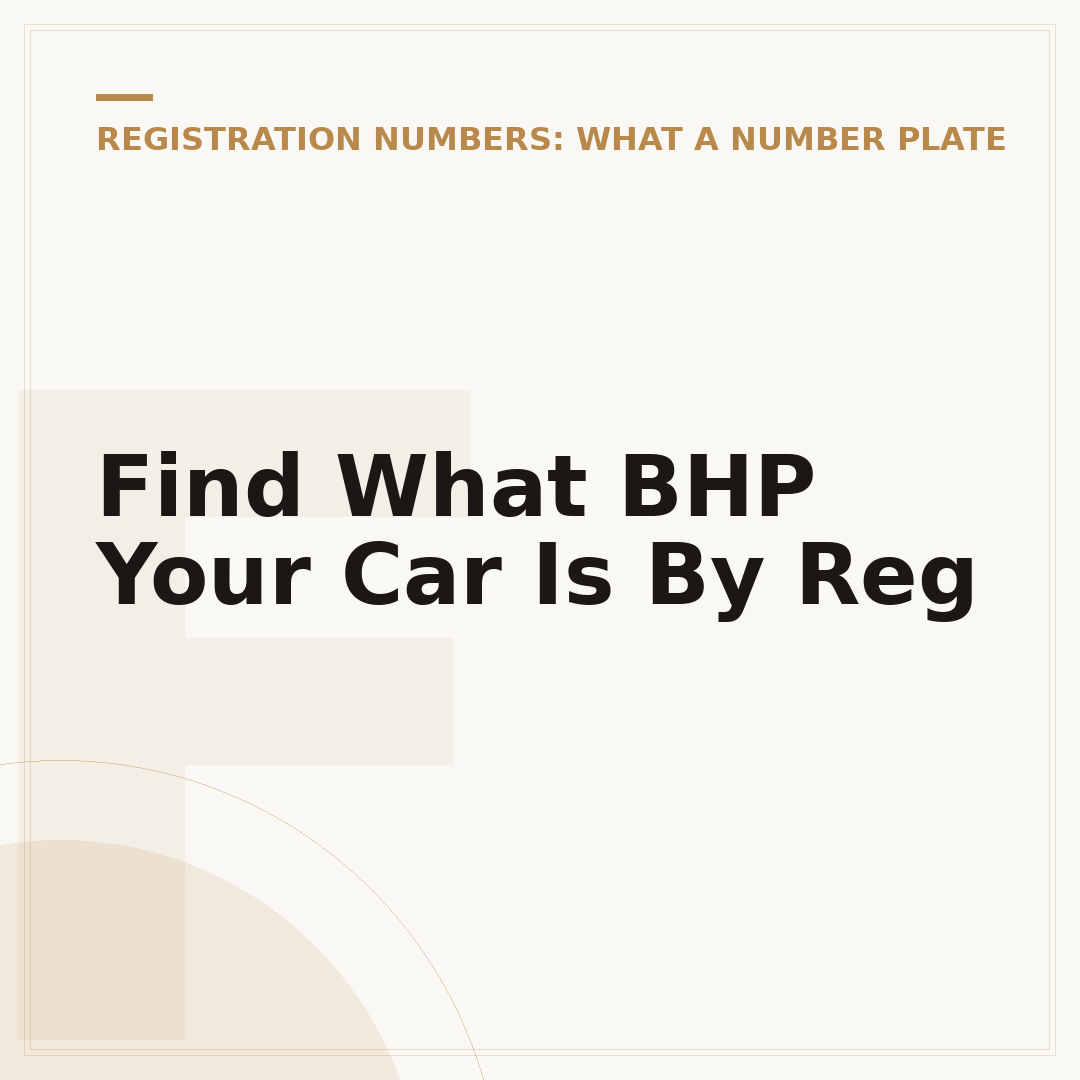 Find What BHP Your Car Is By Reg