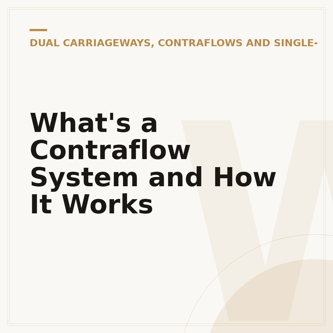 What's a Contraflow System and How It Works