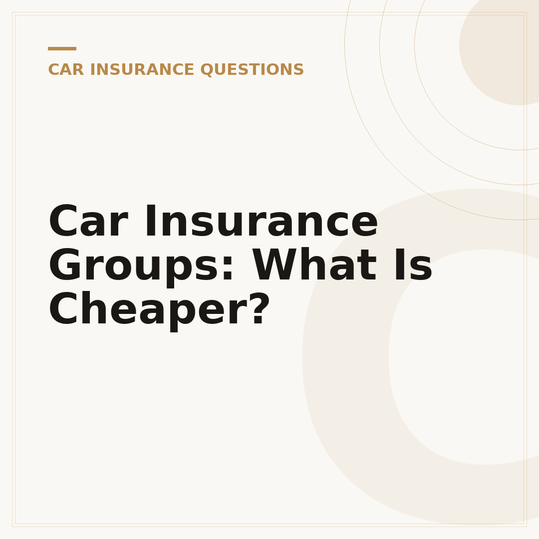 Car Insurance Groups: What Is Cheaper?