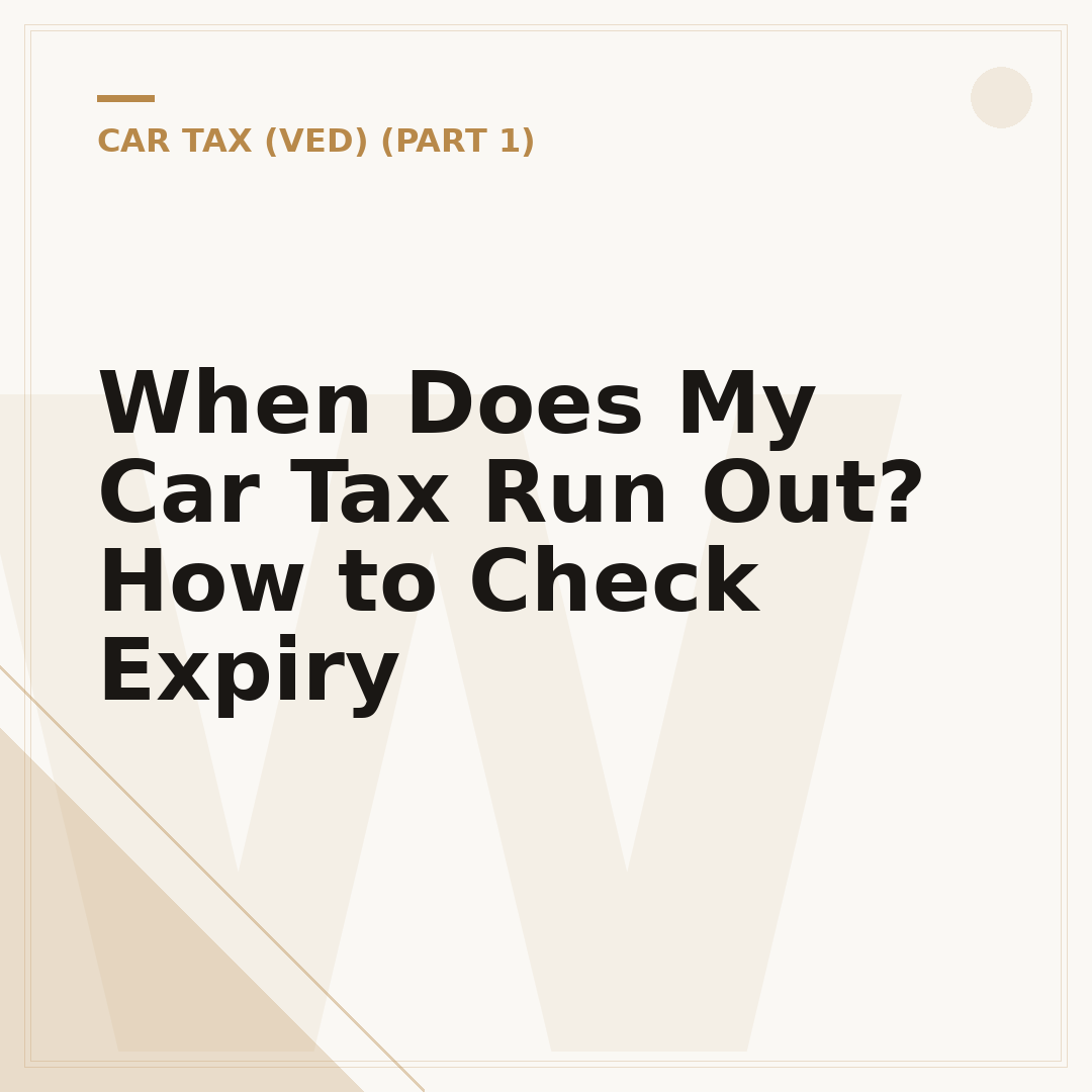 When Does My Car Tax Run Out? How to Check Expiry