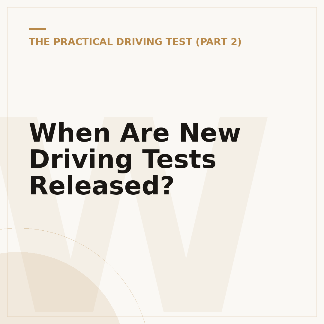 When Are New Driving Tests Released?