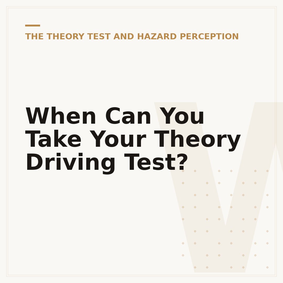 When Can You Take Your Theory Driving Test?