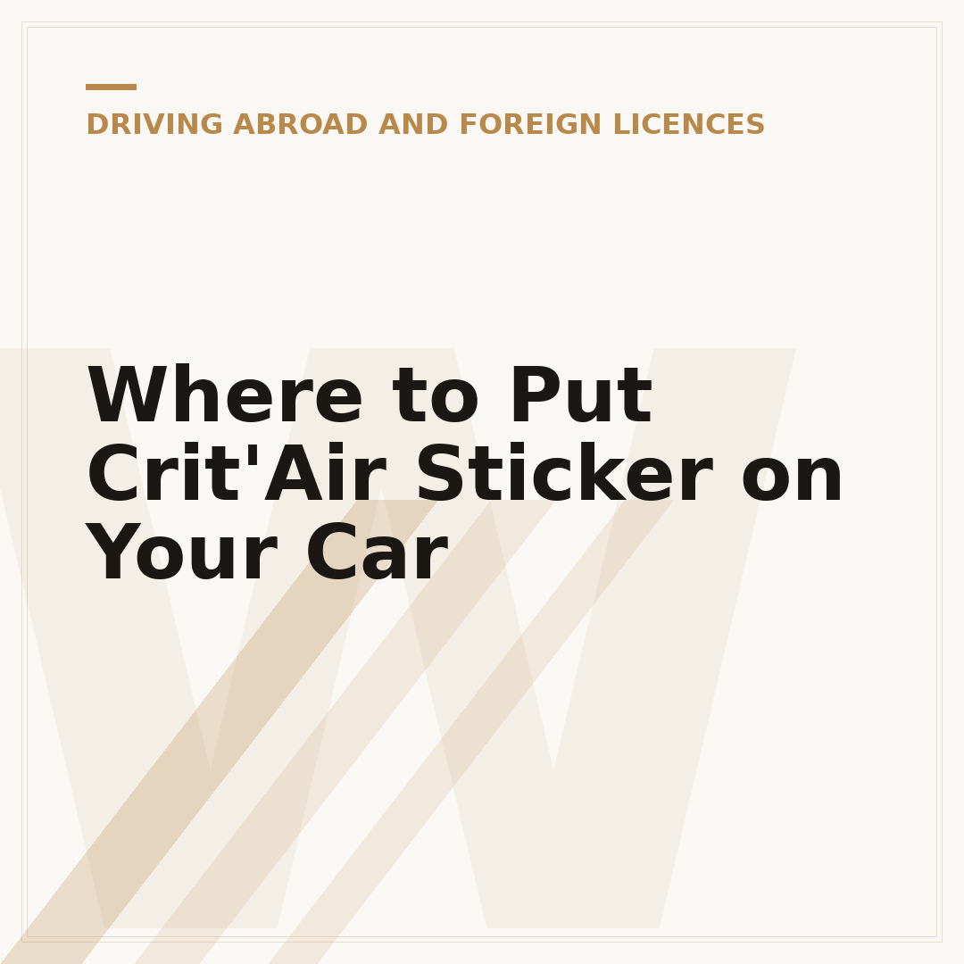 Where to Put Crit'Air Sticker on Your Car