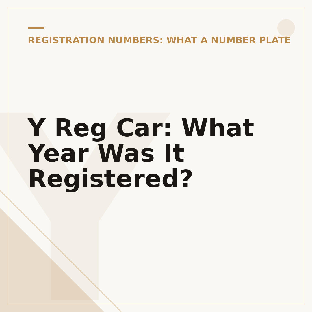 Y Reg Car: What Year Was It Registered?